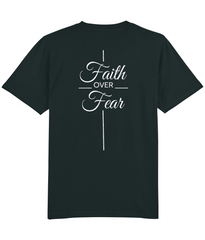 Faith Over Fear - (front/back design) - unisex tshirt