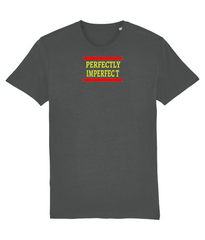 Perfectly Imperfect - (front design) - unisex tshirt