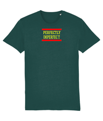 Perfectly Imperfect - (front design) - unisex tshirt