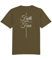 Faith Over Fear - (front/back design) - unisex tshirt
