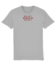 Real Sh*t No Bullsh*t - (front design/maroon text) - unisex tshirt