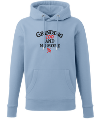 Grinding 100 and No More Percent - (front design) - unisex hoodie